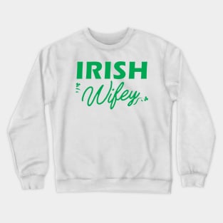 Iresh Wifey Crewneck Sweatshirt